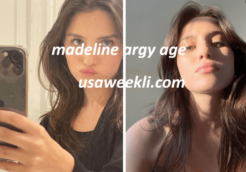 Madeline Argy Age