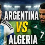 Argentina vs Algeria Match Score and Stats